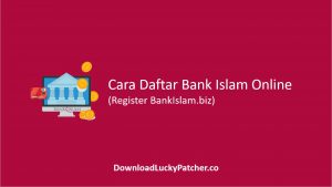 Cara Daftar Bank Islam Online