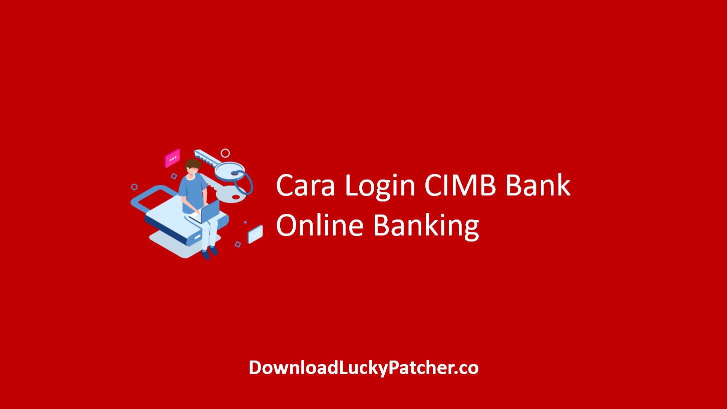 Cara Login CIMB Bank Online Banking