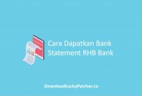 Cara Dapatkan Bank Statement RHB Bank